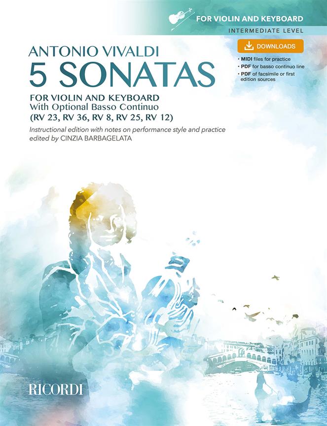 5 Sonatas for violin and keyboard - Instructional edition with notes on performance style and practice edited by Cinzia Barbagelata